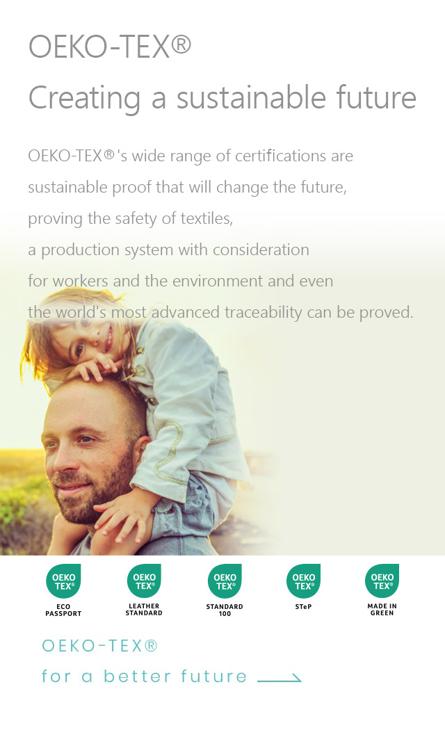 OEKO-TEX Creating a sustainable future